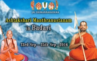 Ashtakshari Manthranustanam in Badari from 23rd Sep - 25th Sep 2016 HH Chinna Jeeyar swamiji